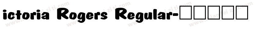 ictoria Rogers Regular字体转换